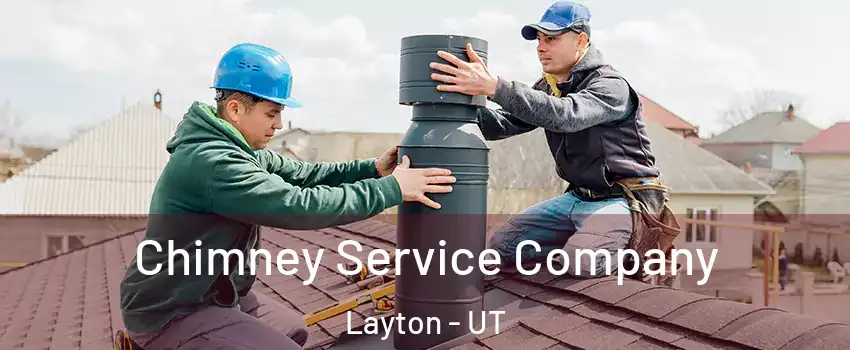  Chimney Service Company Layton - UT