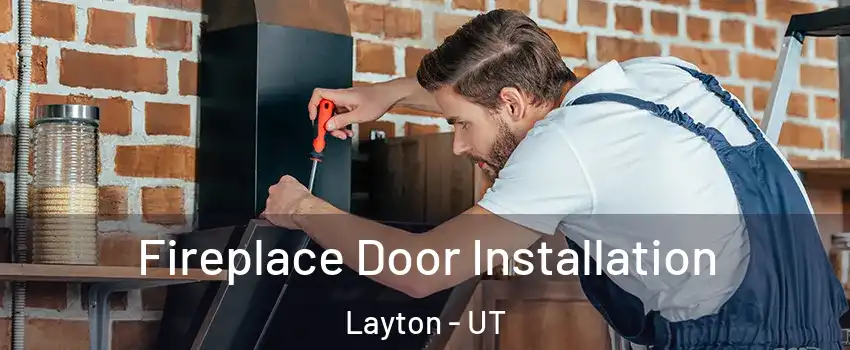  Fireplace Door Installation Layton - UT