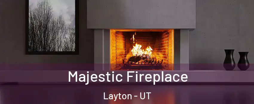  Majestic Fireplace Layton - UT